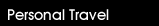Personal Travel
